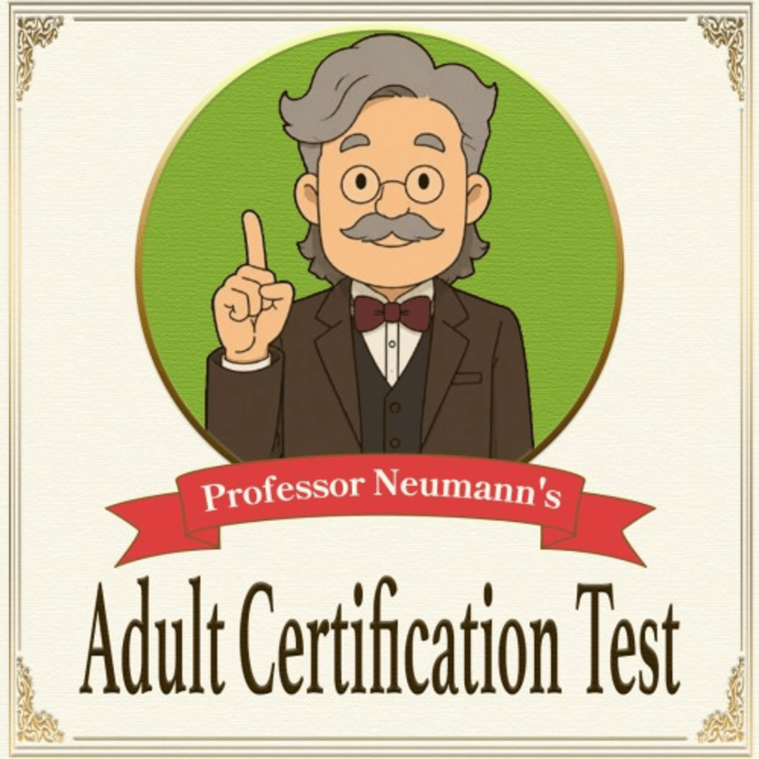 Professor Neumann's Adult Certification Test Cover
