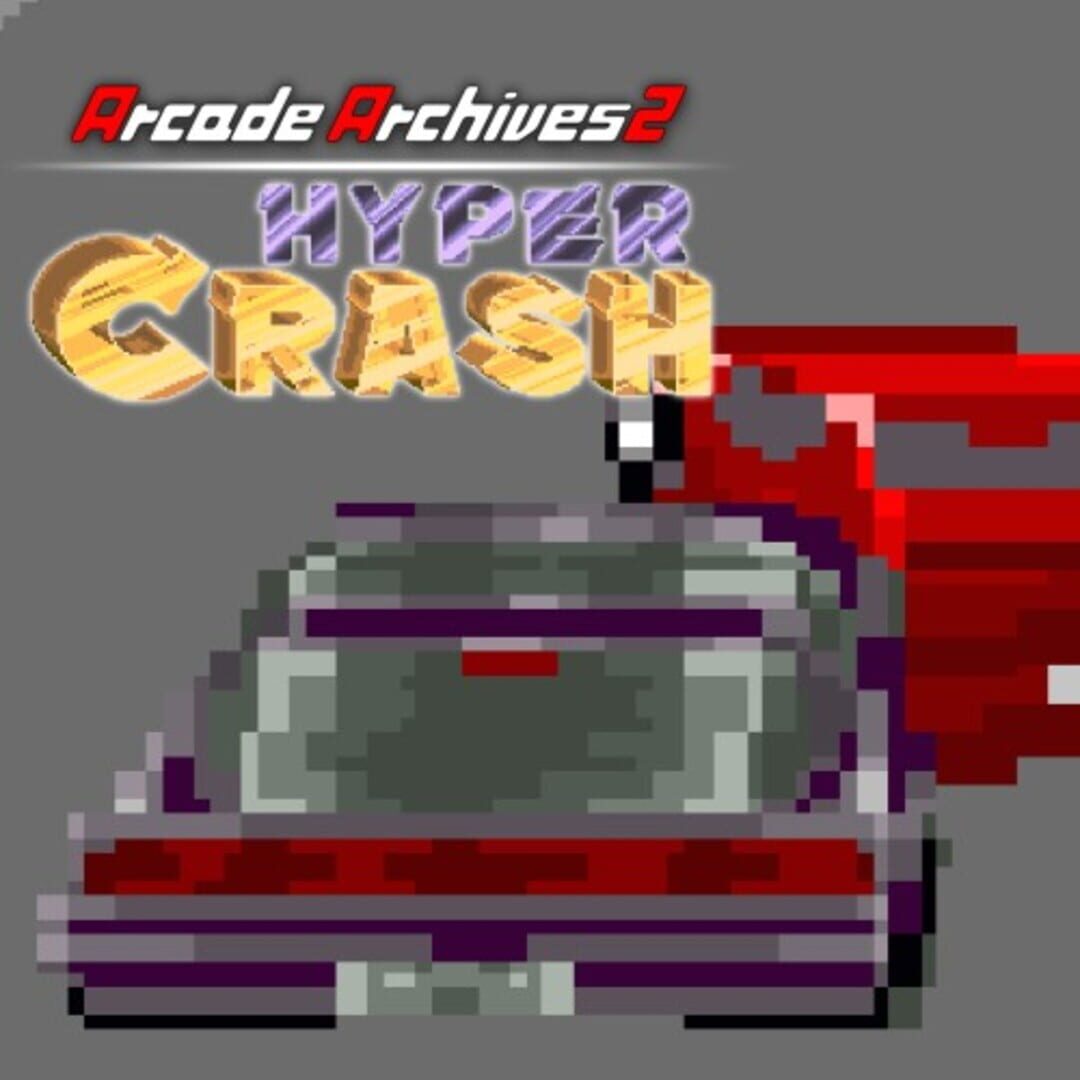 Port : Arcade Archives 2: Hyper Crash