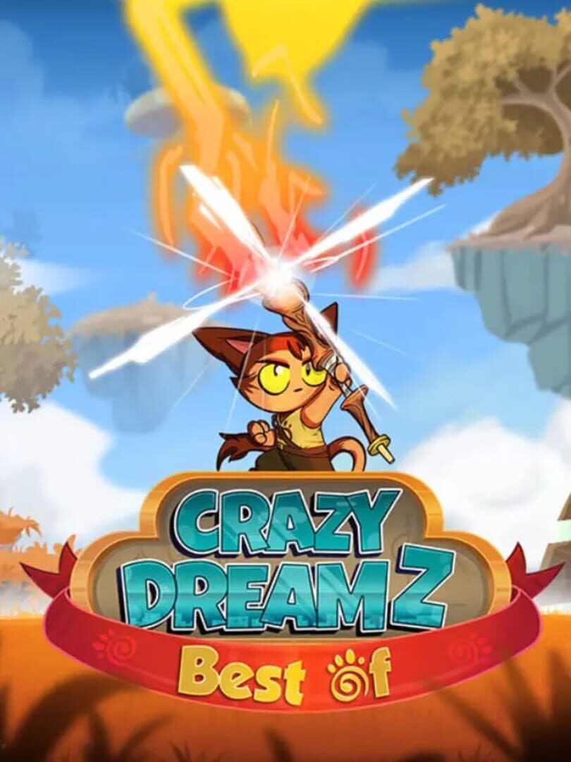 Crazy Dreamz: Best Of
