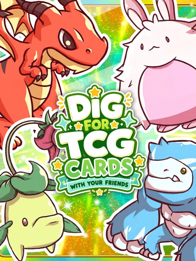 Dig for TCG Cards With Your Friends