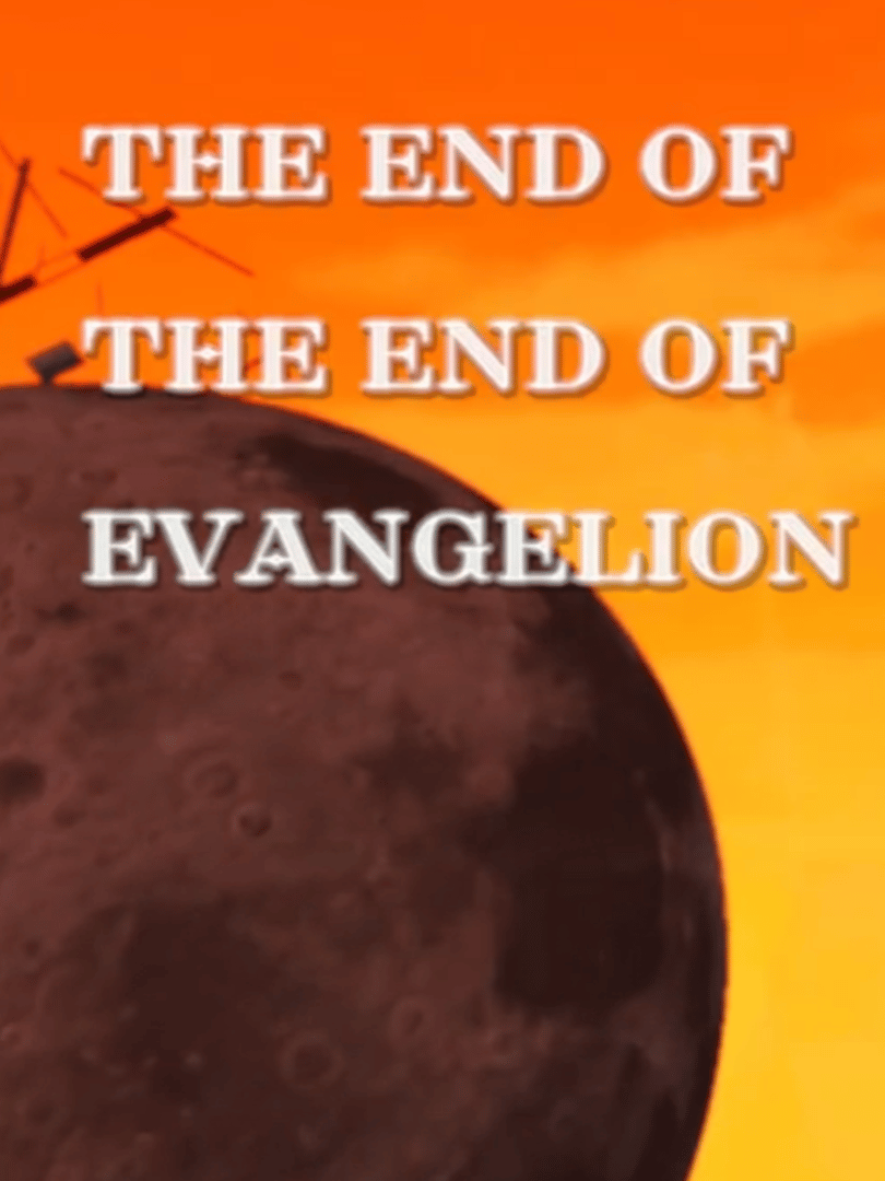 The End of the End of Evangelion Cover