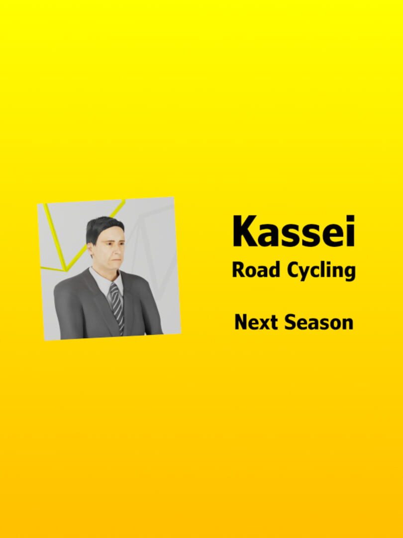 Kassei: Road Cycling - Next Season