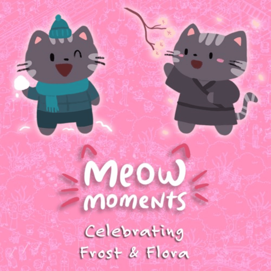 Meow Moments: Celebrating Frost & Flora Cover