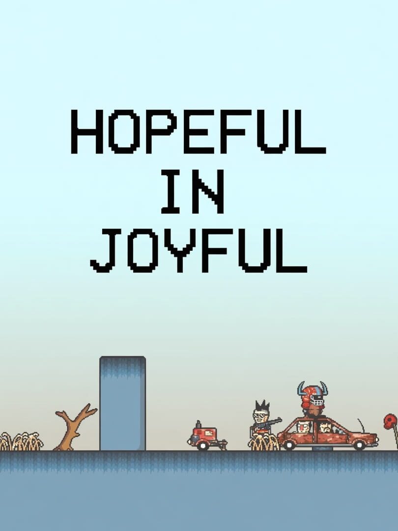 Hopeful in Joyful