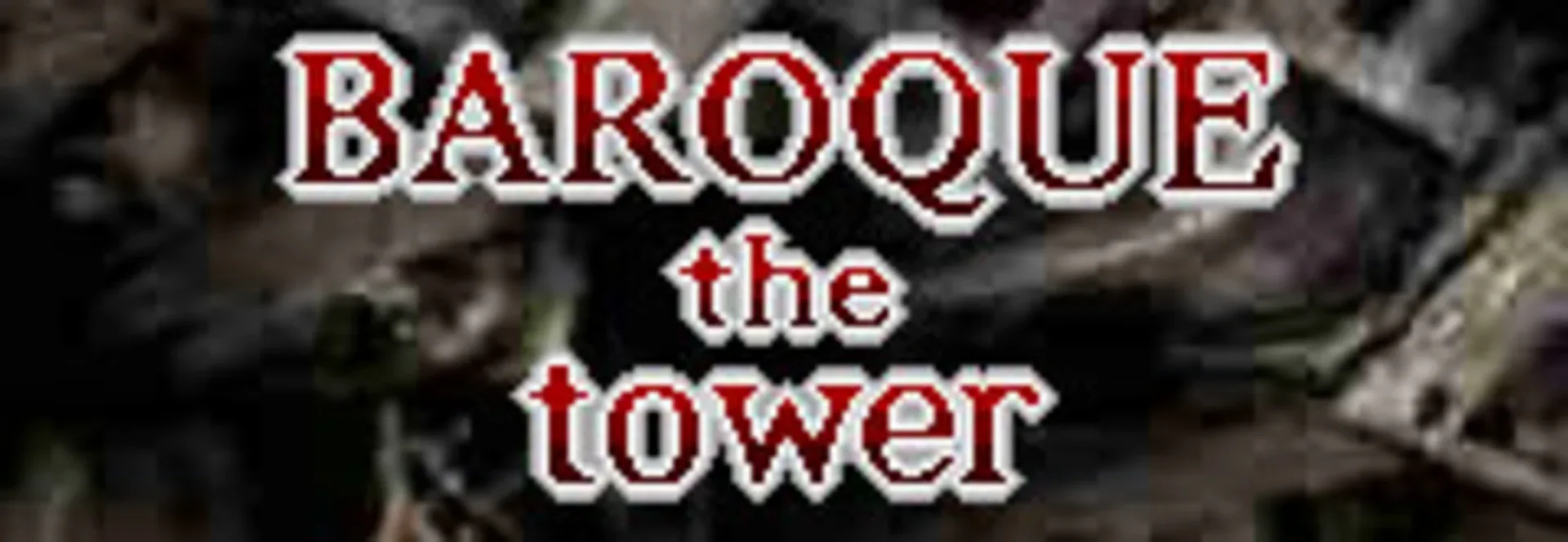 Baroque the Tower