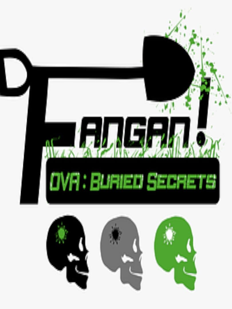 Fangan! OVA: Buried Secrets