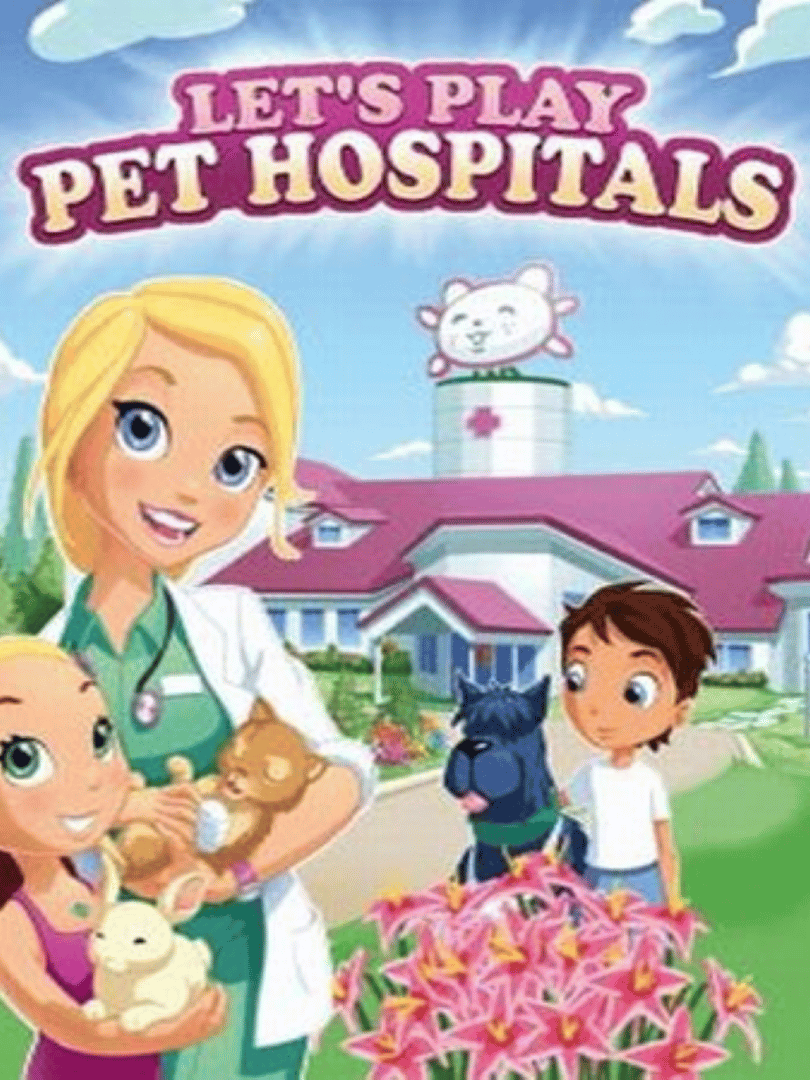 Let's Play Pet Hospital Cover