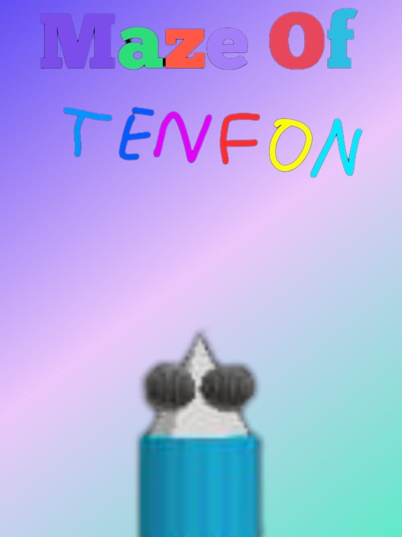 Maze Of Tenfon: Chapter 1