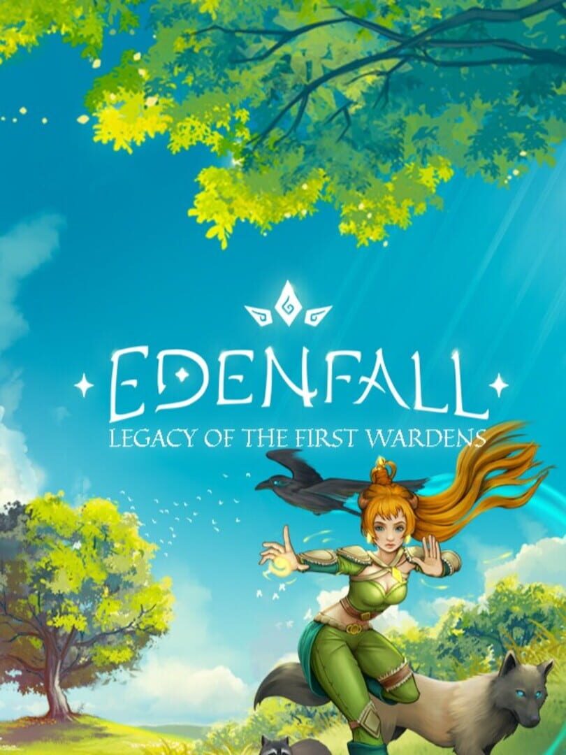 Edenfall: Legacy of the First Wardens