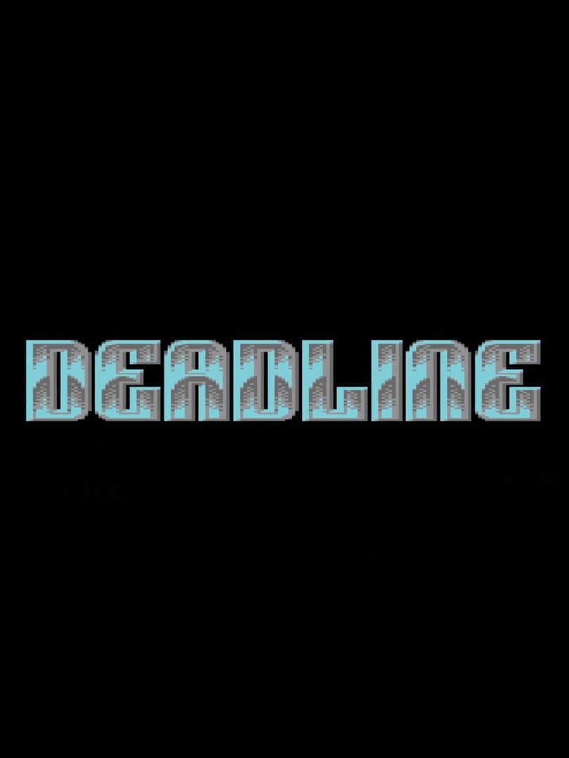 Deadline