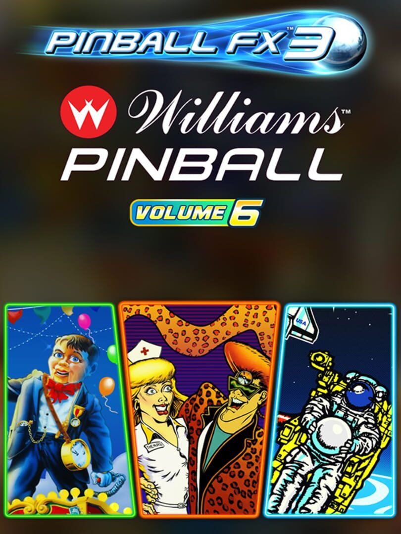 Pinball FX3: Williams Pinball - Volume 6