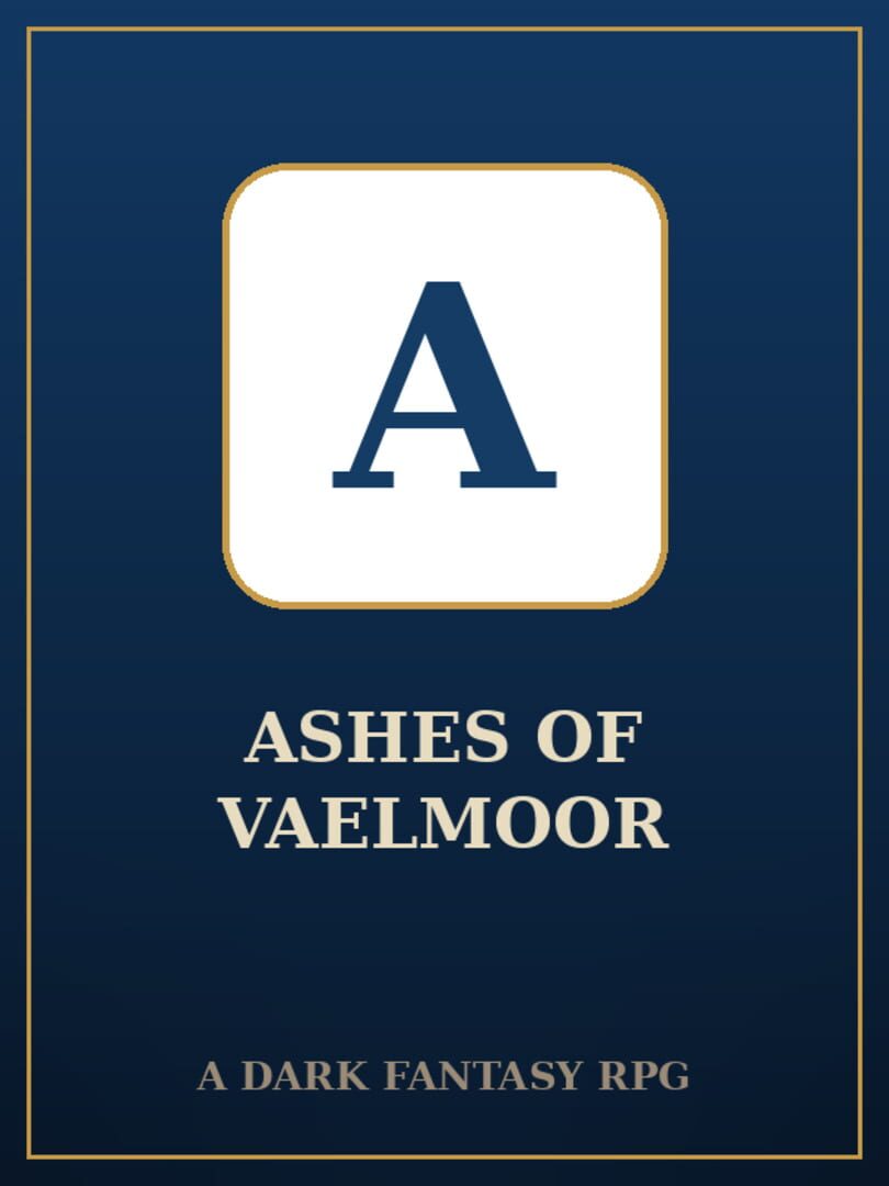 Ashes of Vaelmoor
