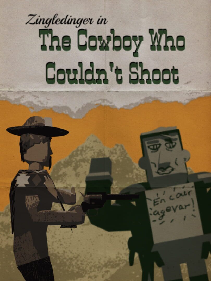 Zingeldinger in "The Cowboy Who Couldn't Shoot"