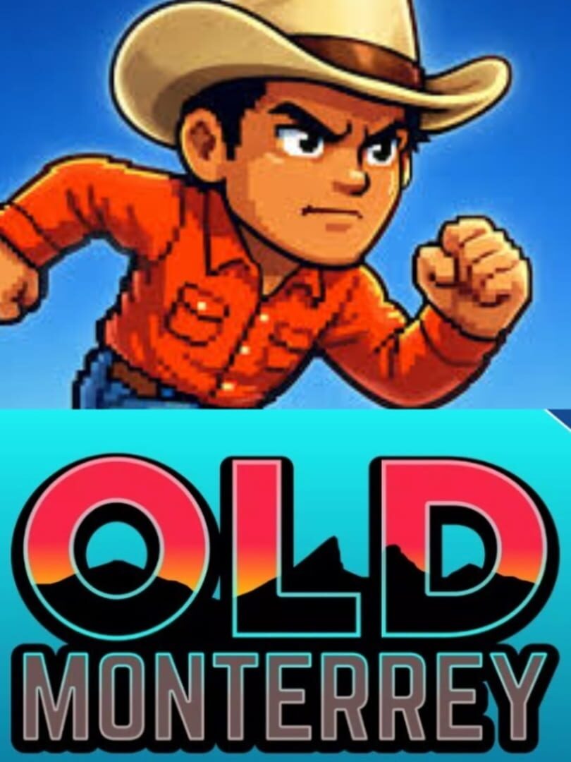 Old Monterrey