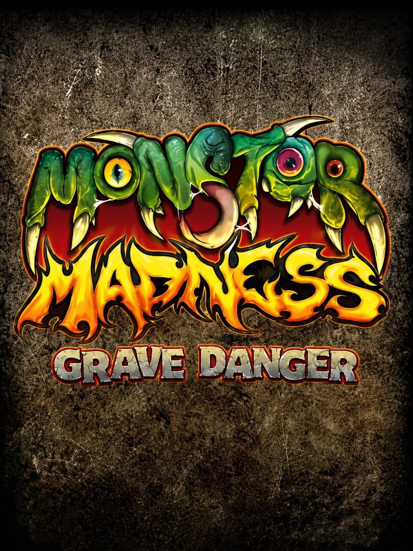 Monster Madness: Grave Danger