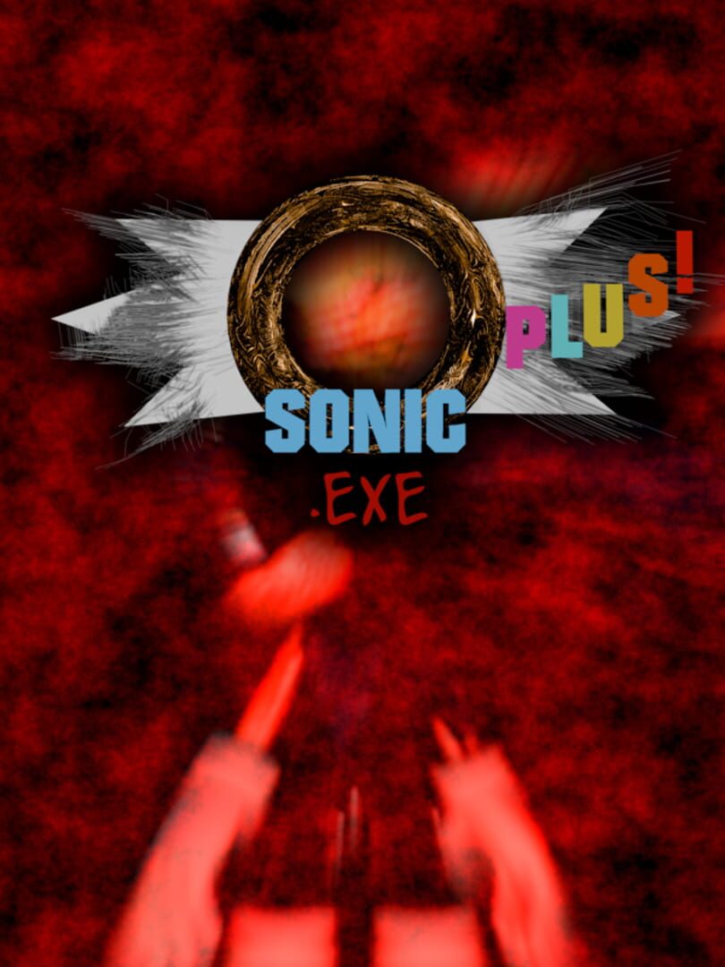 Sonic.exe Plus!