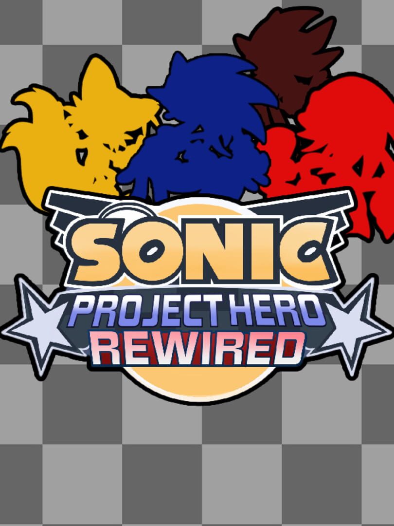 Sonic Project Hero Rewired