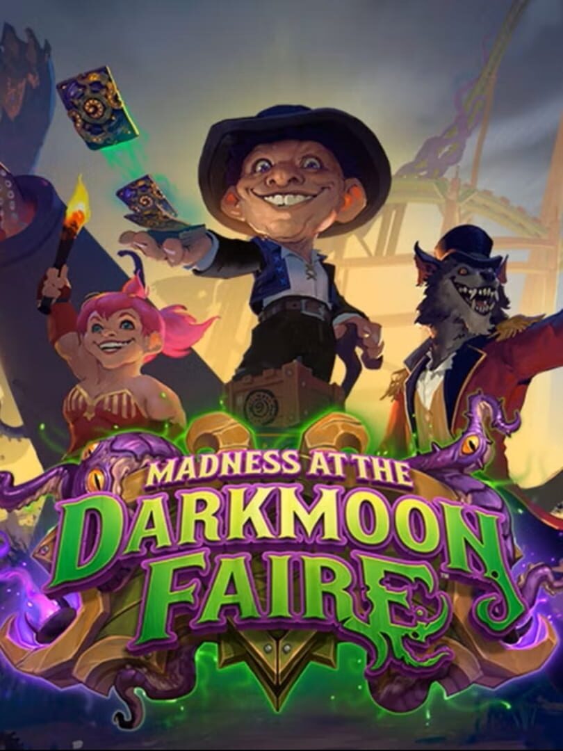 Hearthstone: Madness at the Darkmoon Faire