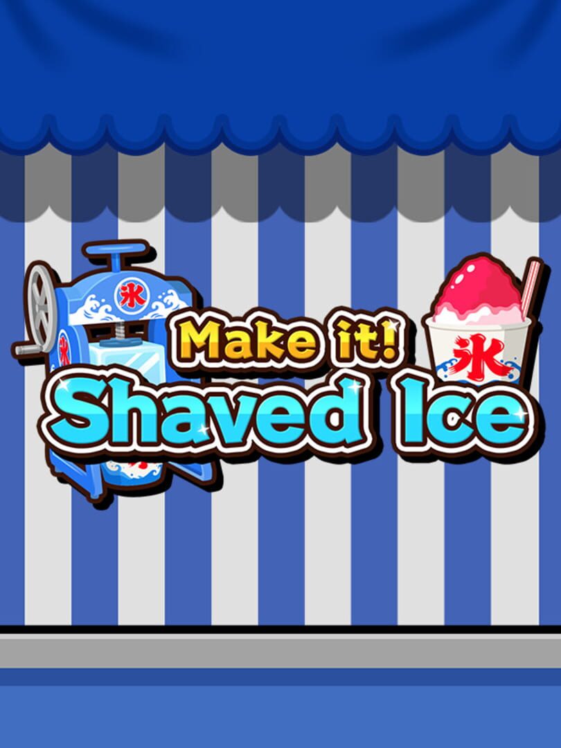 Make it! Shaved Ice