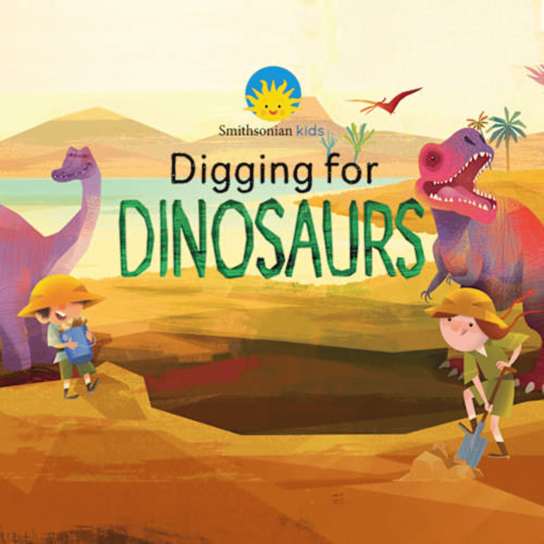 Smithsonian: Digging For Dinosaurs Cover