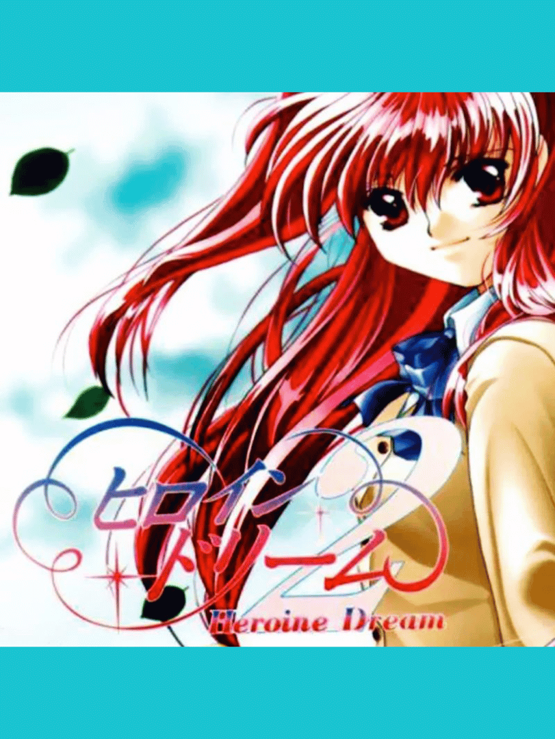 Heroine Dream 2 Cover