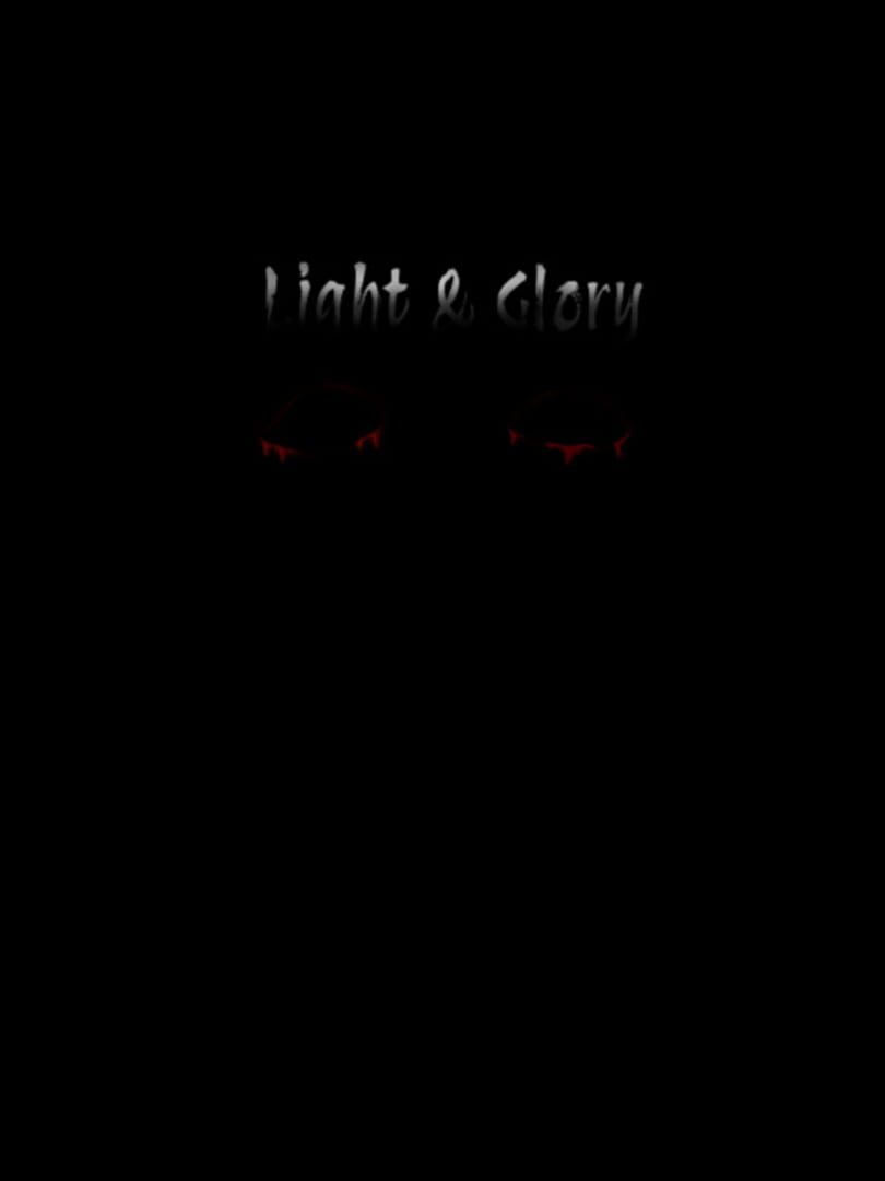 Light & Glory