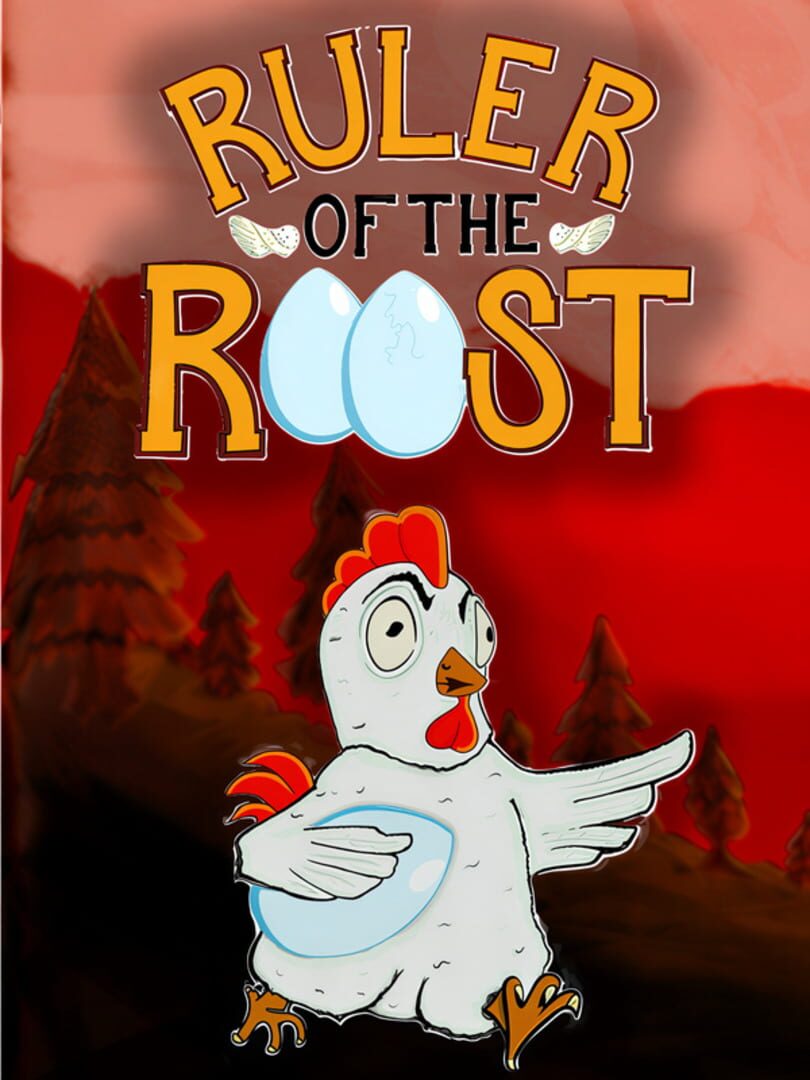 Ruler of the Roost
