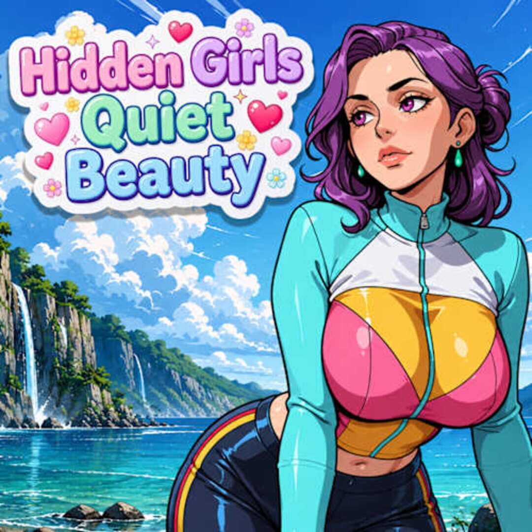 Hidden Girls: Quiet Beauty