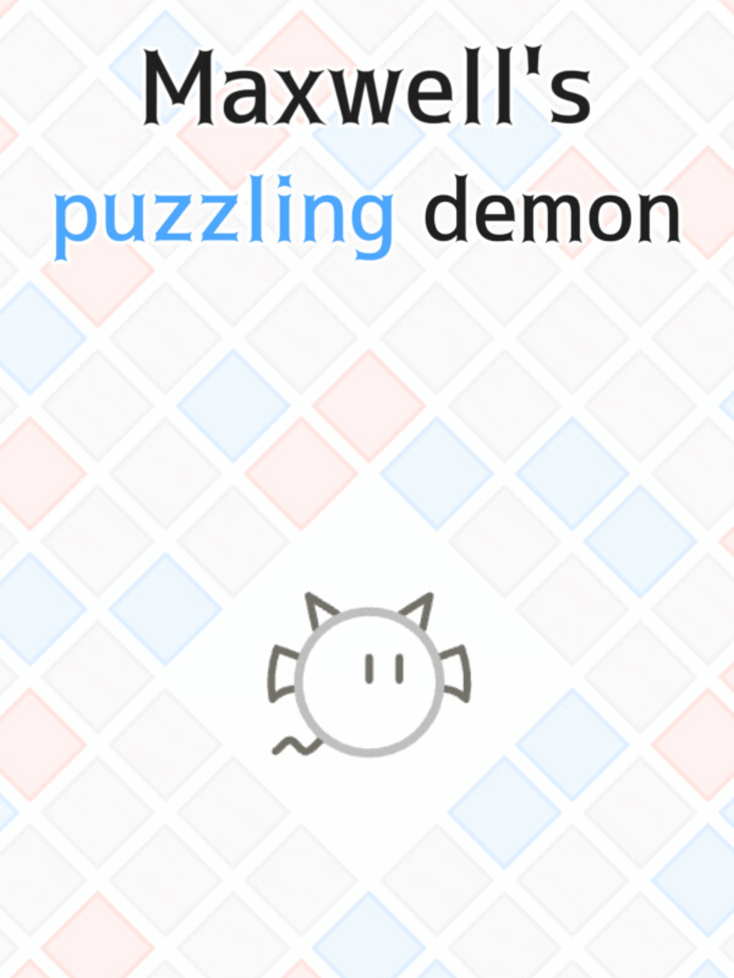 Maxwell's Puzzling Demon Cover