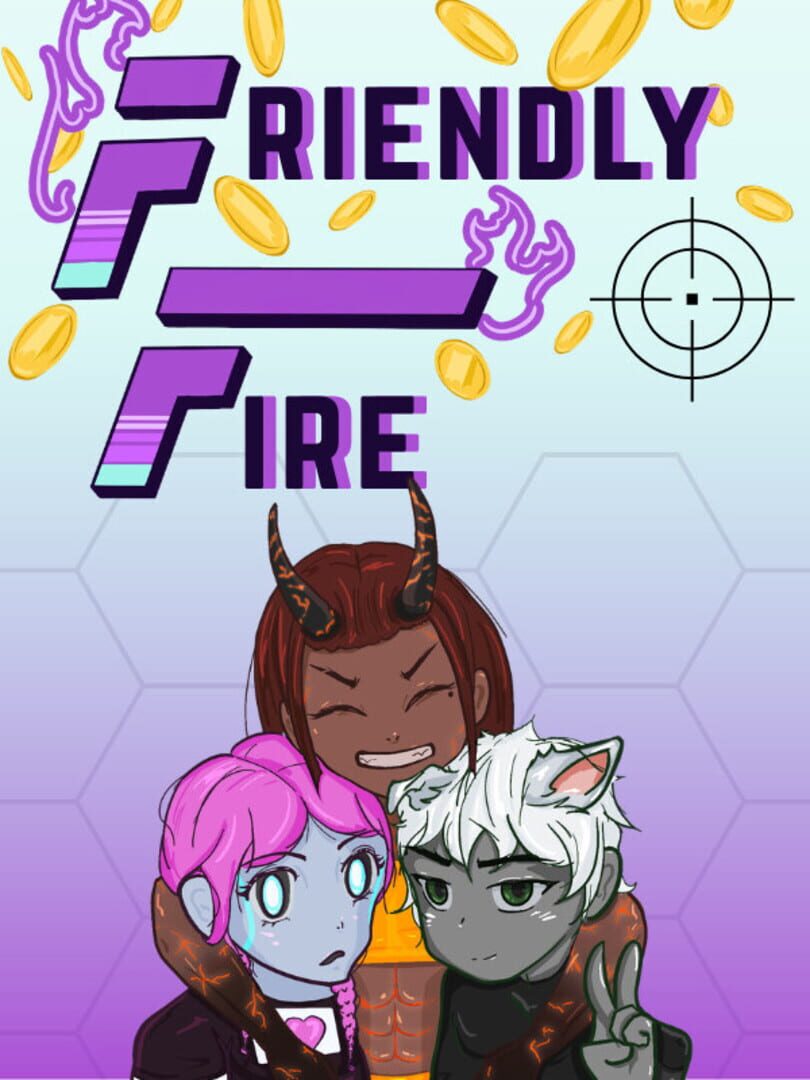 Friendly Fire