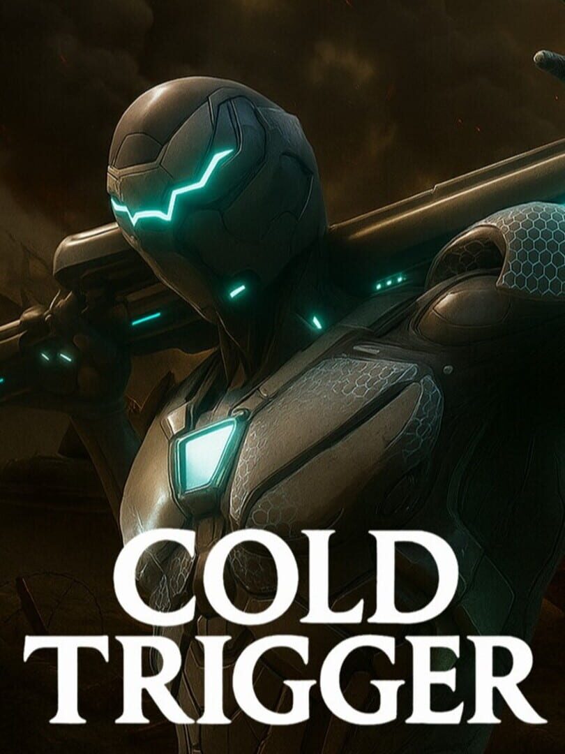 Cold Trigger