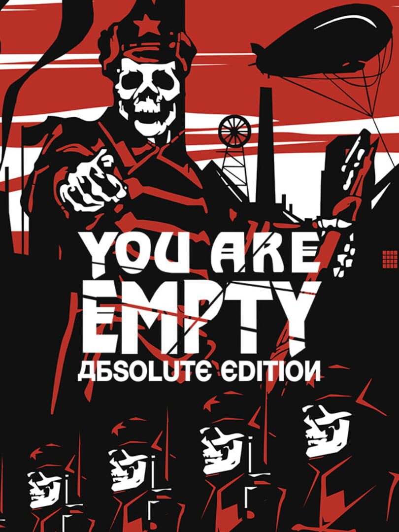 You Are Empty: Absolute Edition