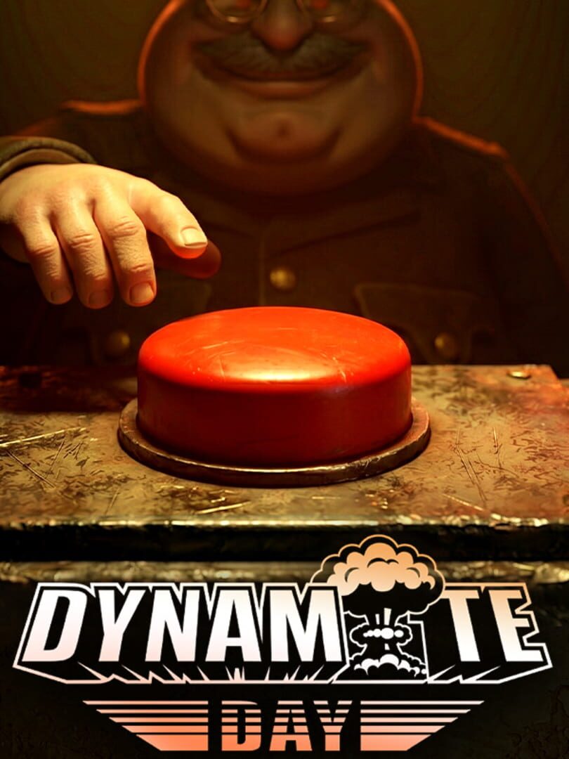 Dynamite Day