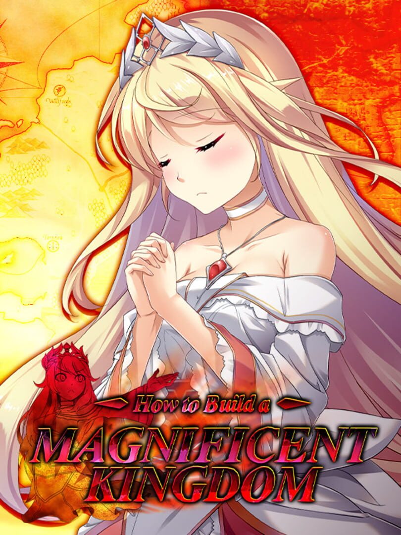 How to Build a Magnificent Kingdom