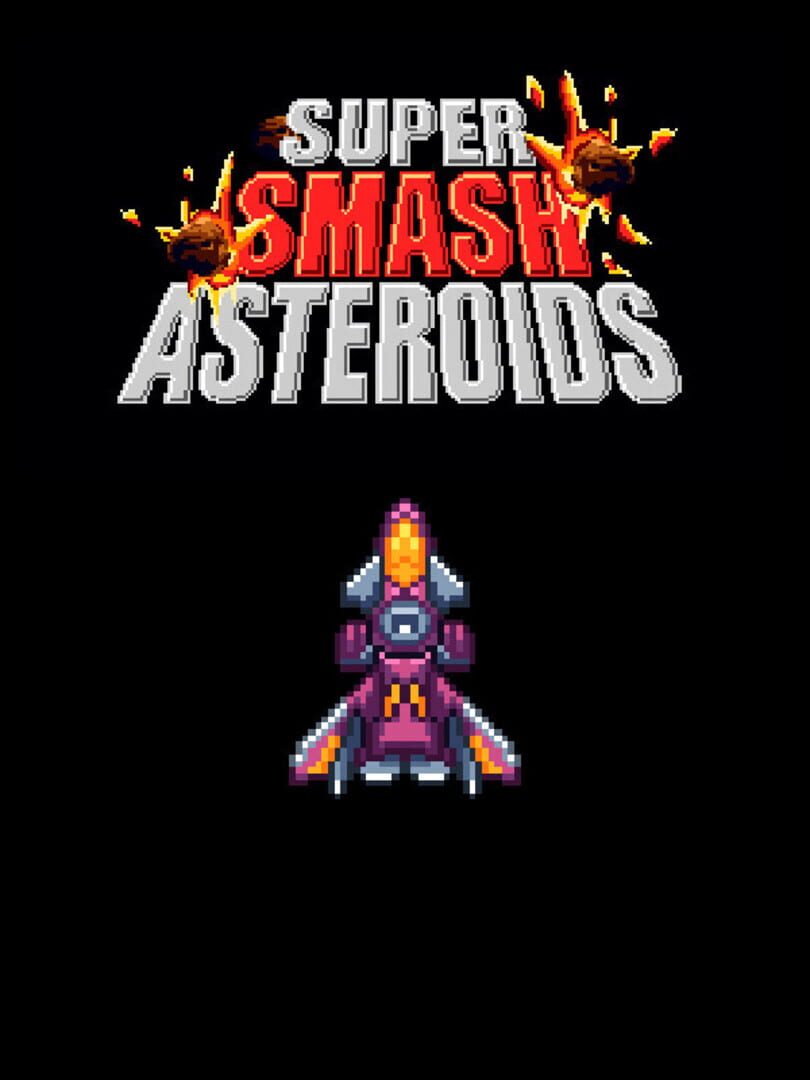 Jeu : Super Smash Asteroids