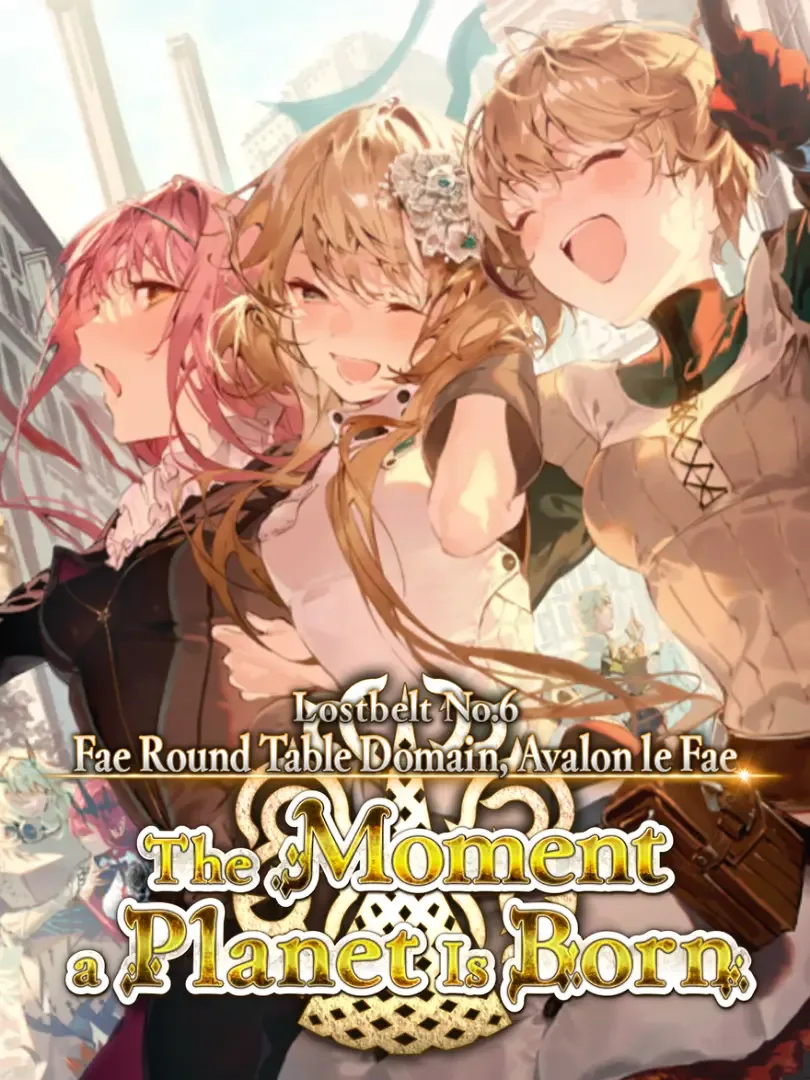 Fate/Grand Order: Lostbelt No. 6 - Avalon Le Fae