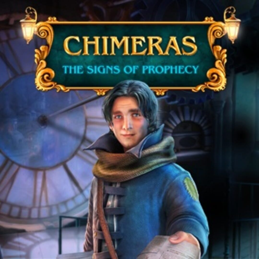 Chimeras: The Signs of Prophecy