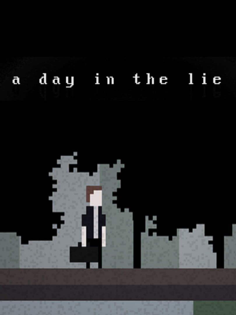 A Day in the Lie