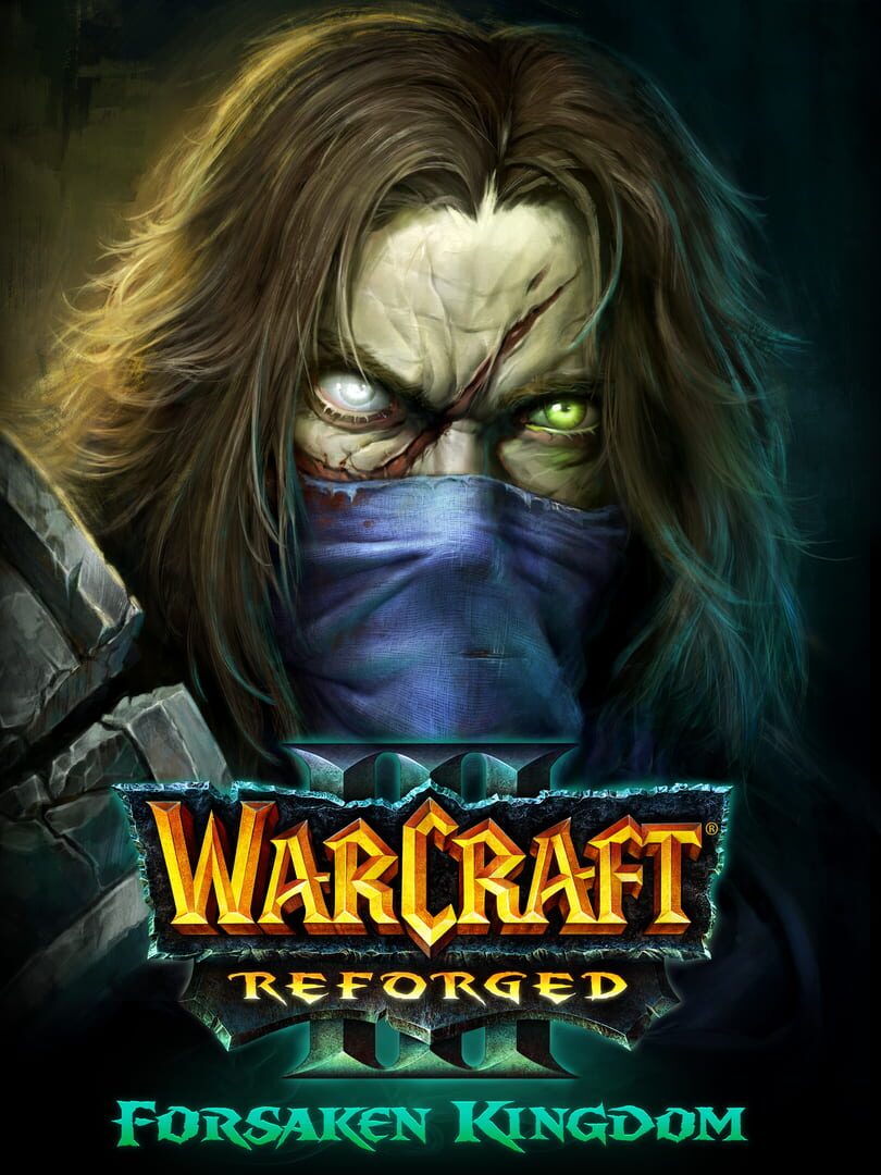 Warcraft III: Reforged - Forsaken Kingdom