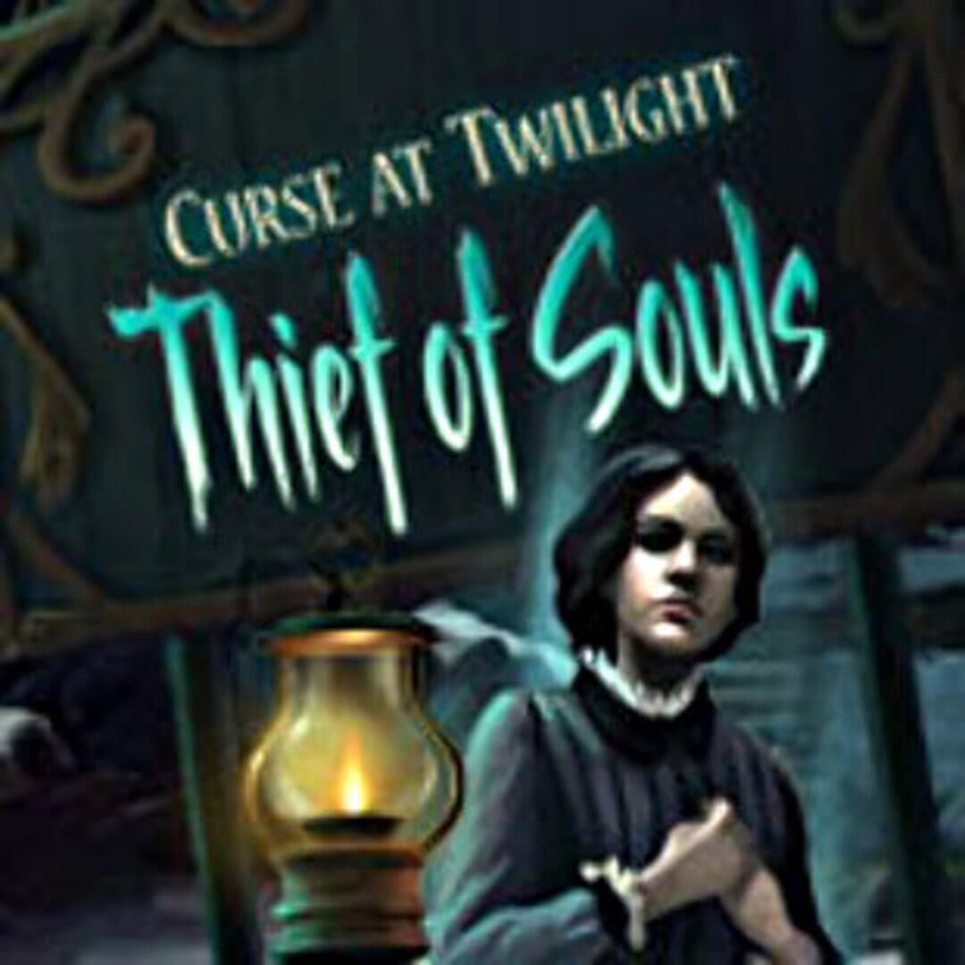 Curse at Twilight: Thief of Souls