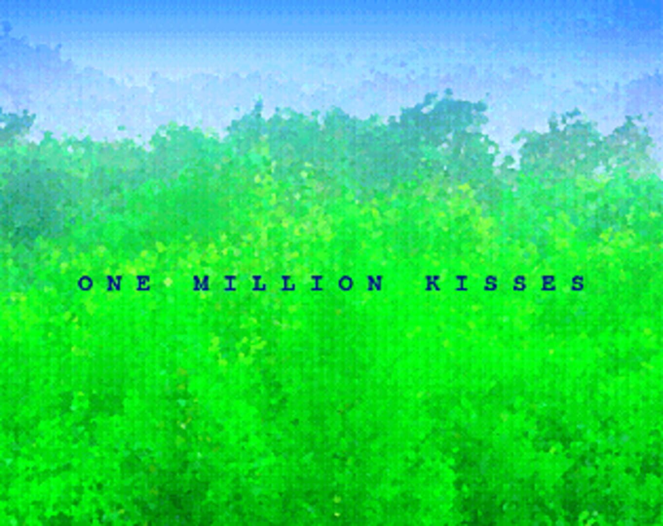 One Million Kisses