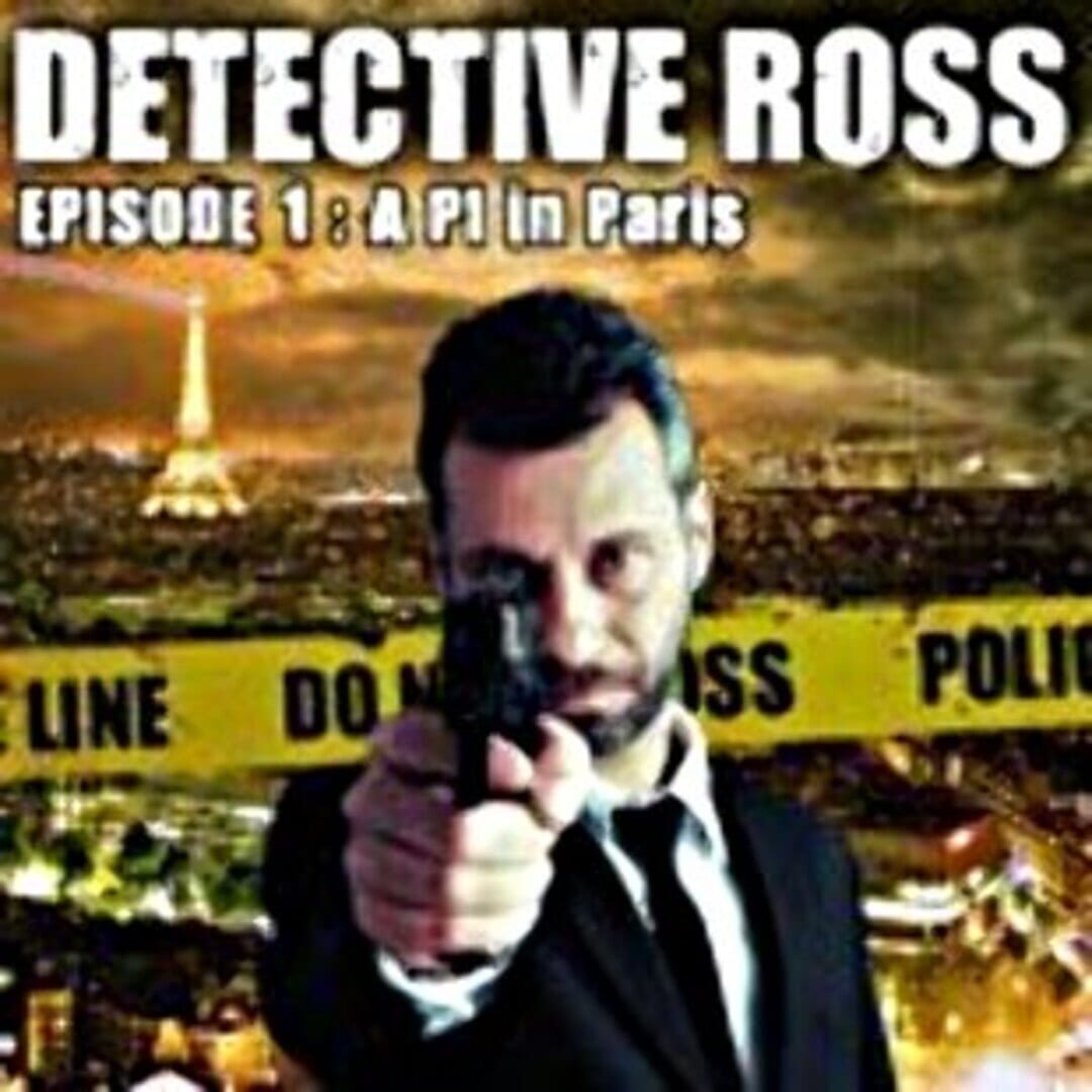 Detective Ross: Episode 1 - A PI in Paris