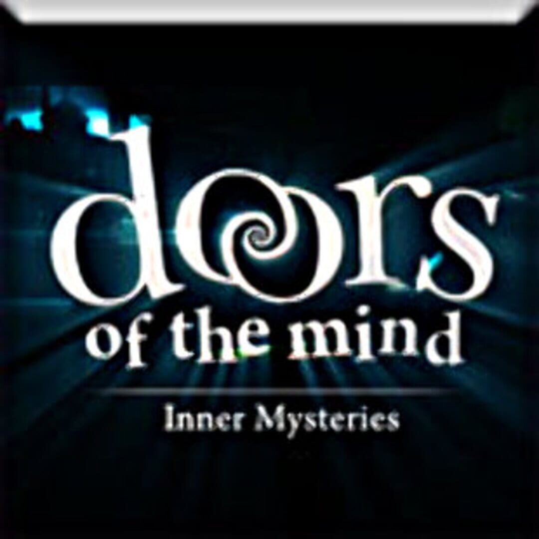 Doors of the Mind: Inner Mysteries