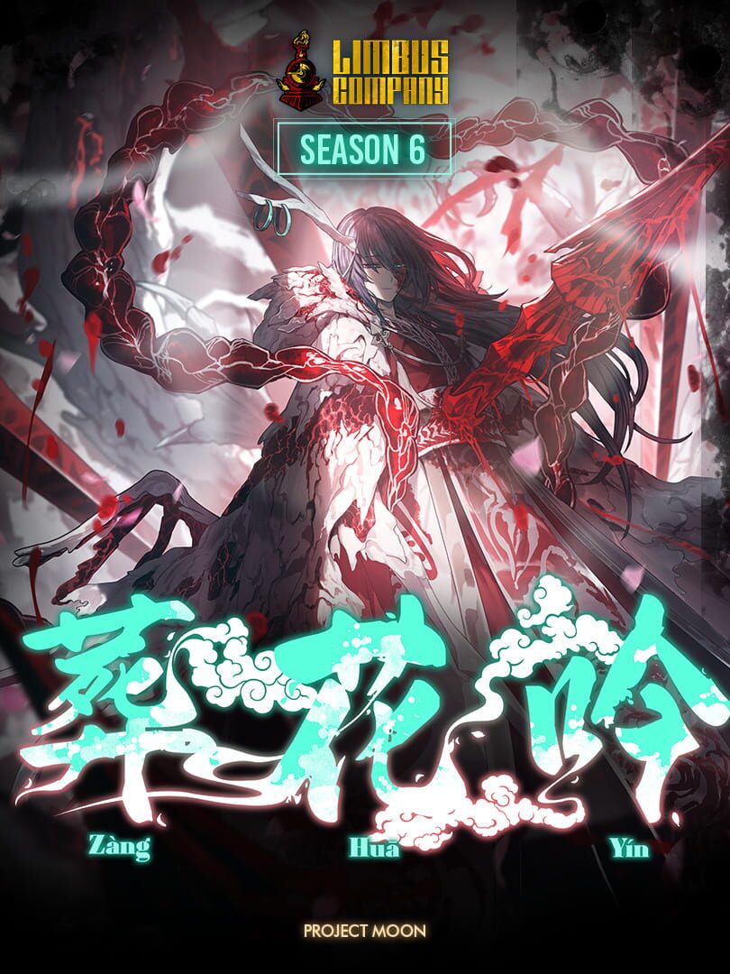 Limbus Company: Season 6 - Zàng Huā Yín