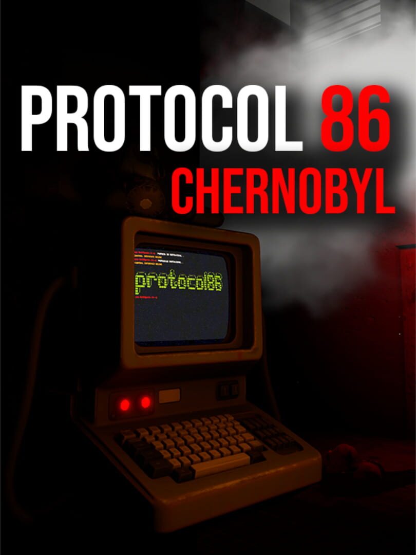 Protocol 86: Chernobyl cover