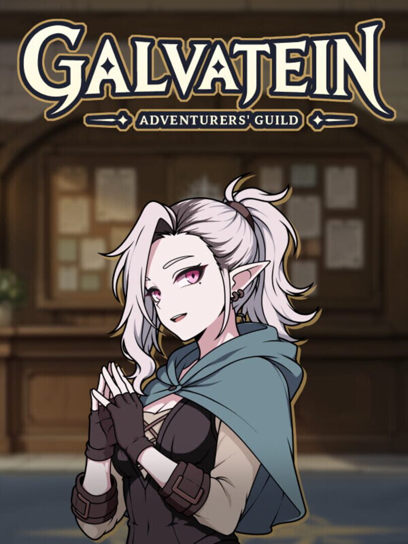 Galvatein: Adventurer’s Guild