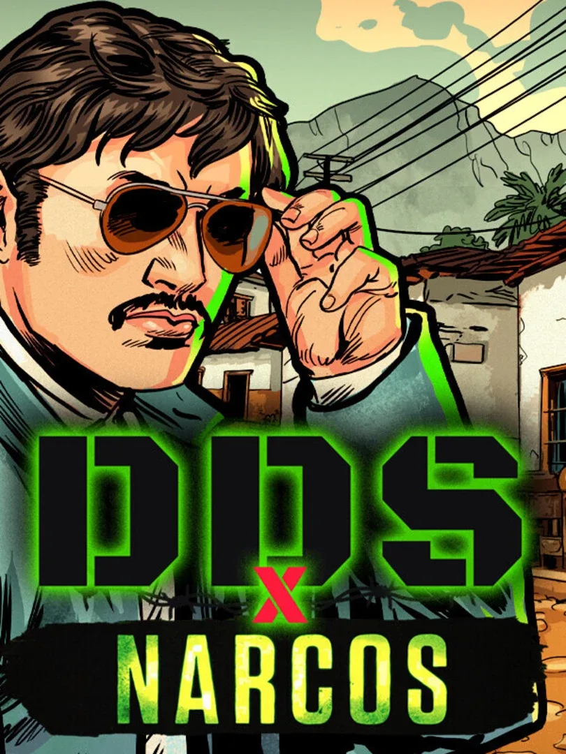 DDS x Narcos