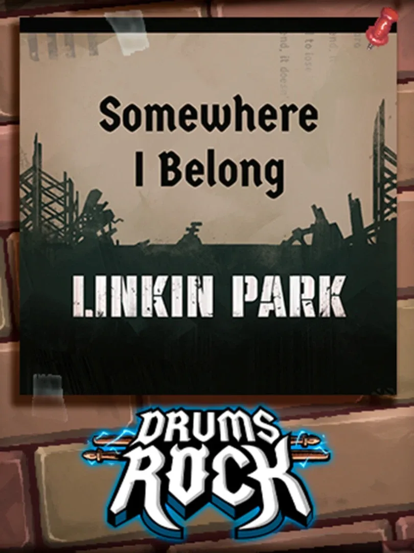 Drums Rock: Linkin Park - 'Somewhere I Belong'