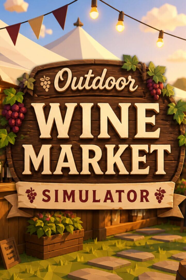 Jeu : Outdoor Wine Market Simulator