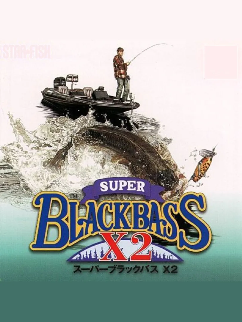 Super Black Bass X2